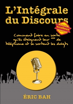 Couverture de L'Intégrale du Discours par Éric Bah