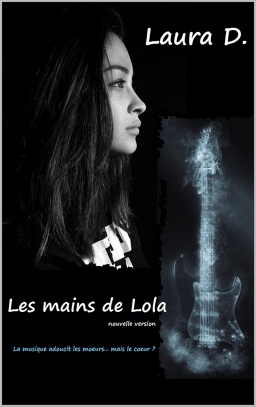 Couverture de Les mains de Lola par Laura D