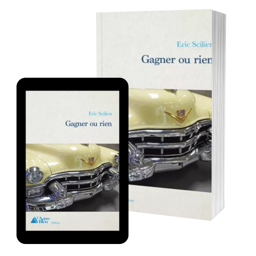 Couverture de "GAGNER OU RIEN" par Eric SCILIEN