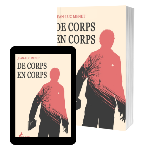 Couverture de DE CORPS EN CORPS par Jean-Luc Menet