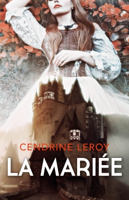 Couverture de LA MARIEE par Cendrine Leroy