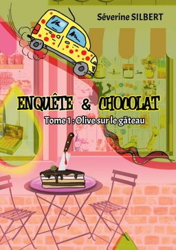 Couverture de Enquête et chocolat par Séverine SILBERT