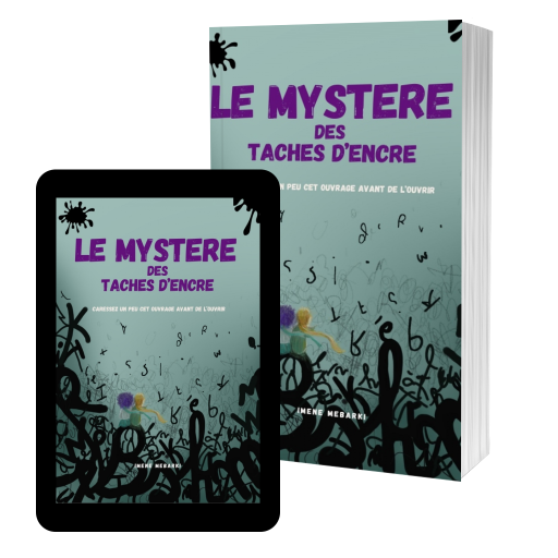 Couverture de Le Mystere des Taches D'encre par Mebarki Imene