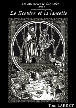 Couverture de Le Sceptre et la Lancette par Tom Larret