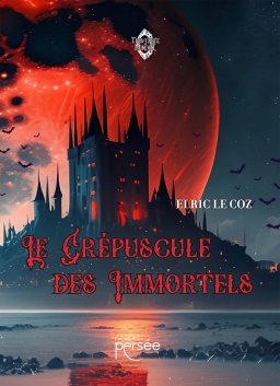 Couverture de Le Crépuscule des Immortels par Elric Le Coz