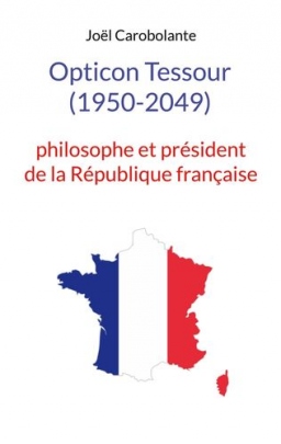 Couverture de Opticon  Tessour (1950-2049) par Joël Carobolante