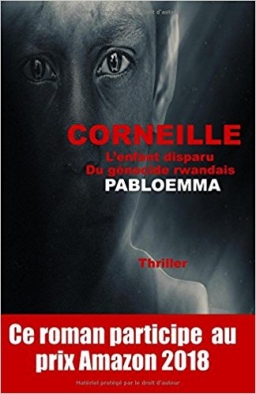 Couverture de Corneille: L’enfant disparu Du génocide rwandais par pabloemma