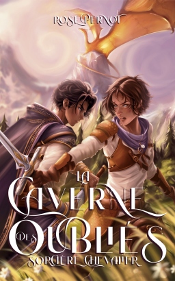 Couverture de La Caverne des Oubli&eacute;s - Sorci&egrave;re Chevalier par Rose Pernot