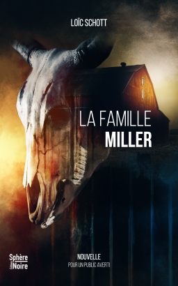 Couverture de La famille Miller par Loïc Schott