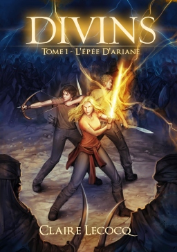 Couverture de DIVINS - Tome 1 : L'Épée D'Ariane par Claire Lecocq