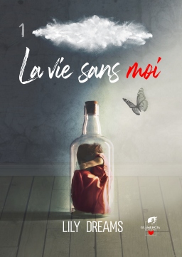 Couverture de Service presse La vie sans moi par Lily Dreams