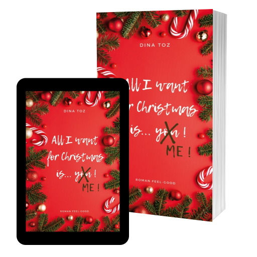 Couverture de All I want for Christmas is ME ! par Dina Toz