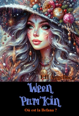Couverture de Ween Pum'Kin : Où est la Befana ? (tome 2) par F.H Angeline