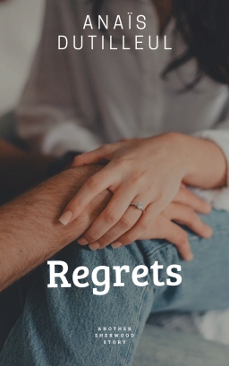 Couverture de Another Sherwood Story : Regrets par Anaïs Dutilleul