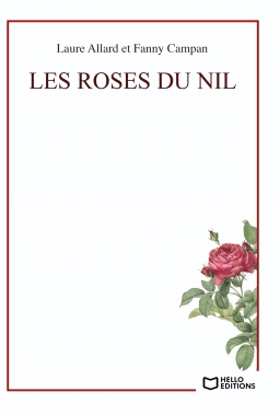 Couverture de Les roses du Nil par Fanny Campan Laure Allard-d'Adesky