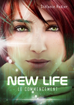 Couverture de NEW LIFE le commencement par Stéfanie Hodier