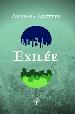 Couverture de Exilée par Adriana Kritter