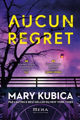 Couverture de AUCUN REGRET par MARY KUBICA