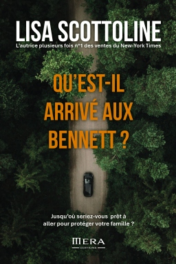 Couverture de Qu'est-il arrivé aux Bennett ? par Lisa Scottoline