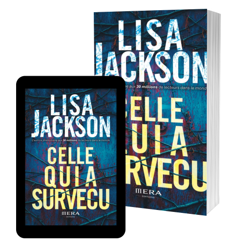 Couverture de Celle qui a survécu par Lisa Jackson