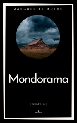 Couverture de Mondorama par Marguerite Rothe