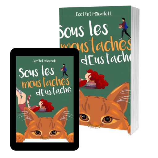 Couverture de Sous les moustaches d'Eustache par Ecoffet M.Scarlett