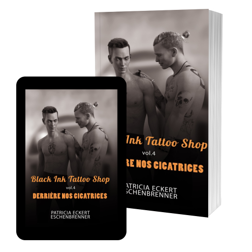 Couverture de Black Ink Tattoo Shop vol.4 Derrière nos cicatrices par Patricia Eckert Eschenbrenner