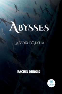 Couverture de Abysses, la voix d'alyah par Rachel Dubois