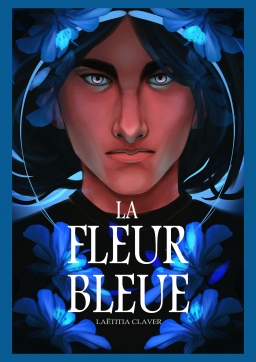Couverture de La Fleur Bleue par Laëtitia Claver