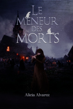 Couverture de Le meneur des morts par Alicia Alvarez