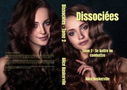 Couverture de Dissociées 2 par Alice Baskerville