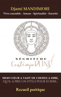 Couverture de Recueil poétique : Négritude ContempoREINE par Djami MANDIMORI