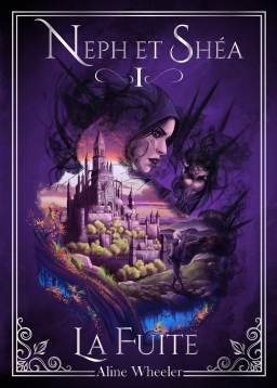 Couverture de La Fuite (Neph et Shéa 1) par Aline Wheeler