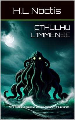 Couverture de Cthulhu l'immense par H.L Noctis