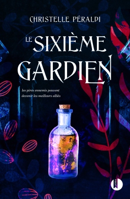 Couverture de Le Sixième Gardien par Christelle Peraldi