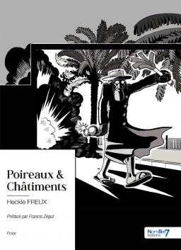 Couverture de POIREAUX & CHÂTIMENTS par Heckle FREUX