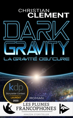 Couverture de DARK GRAVITY la gravité obscure par Christian Clément