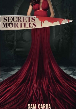 Couverture de Secrets Mortels par Sam Carda