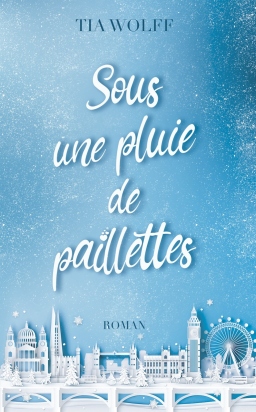 Couverture de Sous une pluie de paillettes par Tia Wolff