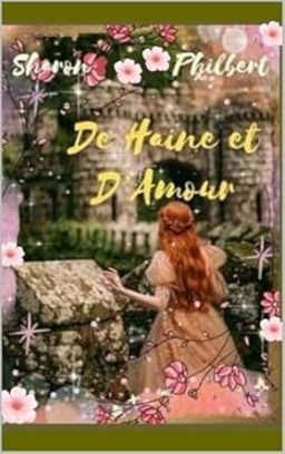 Couverture de De Haine et d'Amour par sharon wolff-philbert