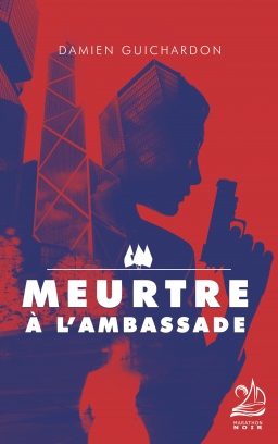Couverture de Meurtre à l'ambassade par Damien Guichardon