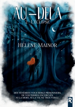 Couverture de Au-delà, Tome 2 : L'éclipse par Hélène Mainor