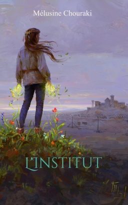 Couverture de L'Institut (Les 7 Grimoires, tome 3) par Mélusine Chouraki