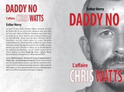 Couverture de Daddy No, l'affaire Chris Watts par Esther Hervy