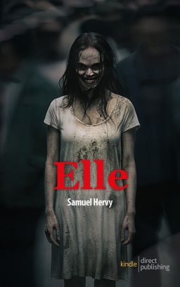 Couverture de Elle par Samuel Hervy