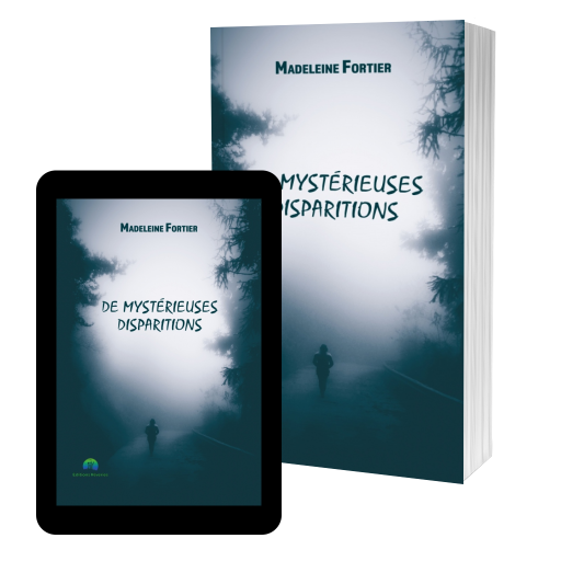 Couverture de De mystérieuses disparitions par Madeleine Fortier