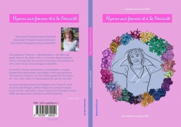 Couverture de Hymne aux femmes et à la Féminité par Caroline FEH
