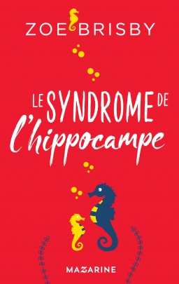 Couverture de Le syndrome de l'hippocampe par Zoe Brisby