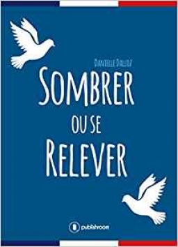 Couverture de Sombrer ou se relever par Danielle Dalloz