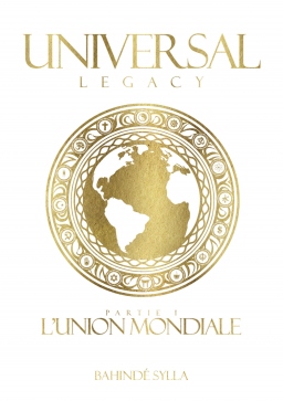 Couverture de Universal Legacy (Tome 1) par Bahindé Sylla